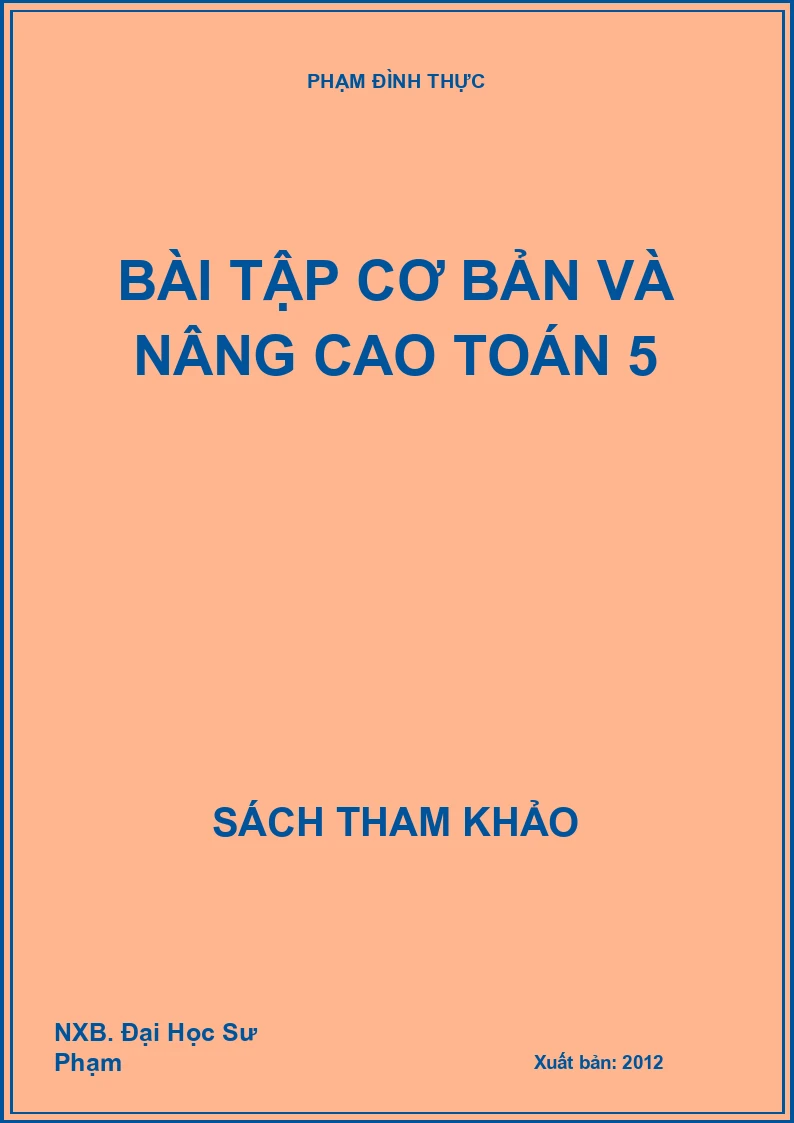 Bài tập cơ bản và nâng cao Toán 5