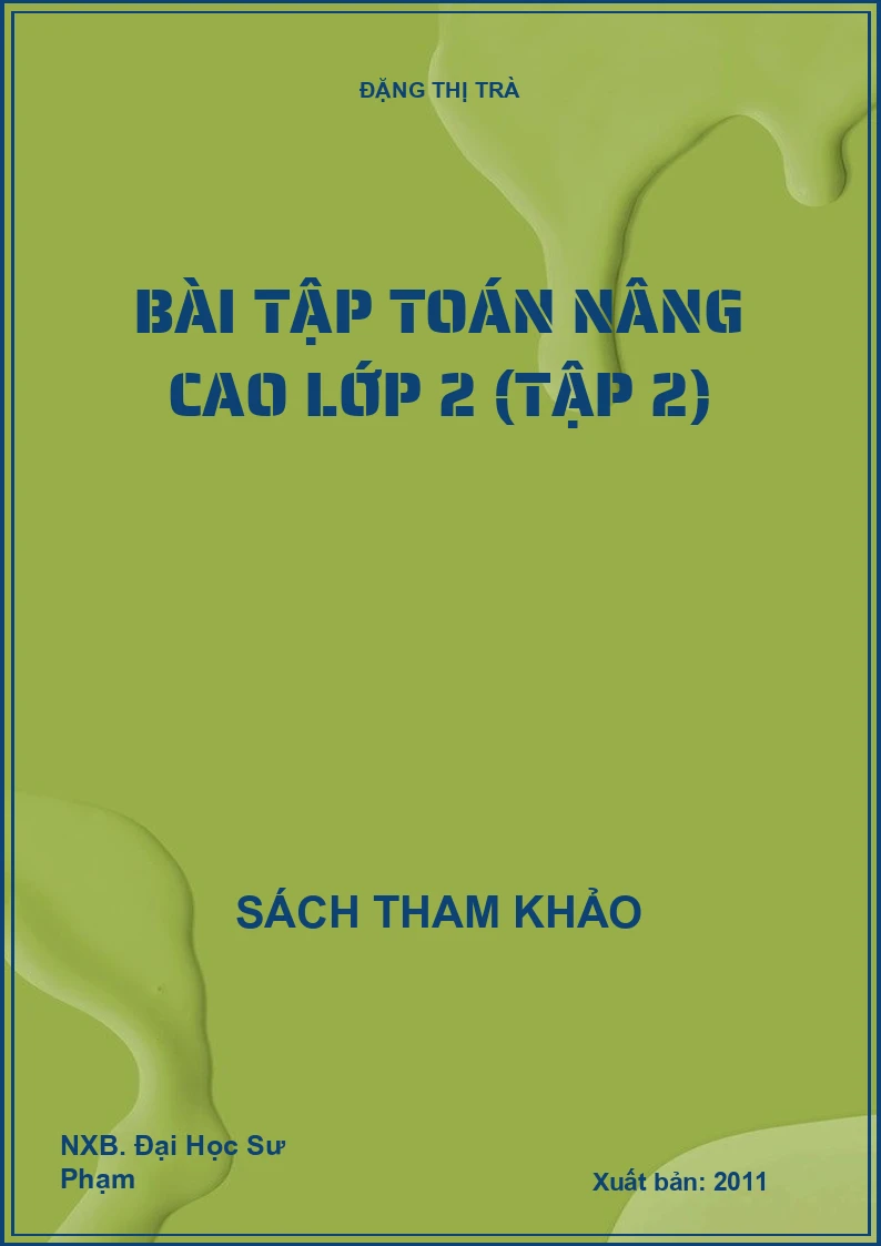 Bài tập toán nâng cao lớp 2 - Tập 2