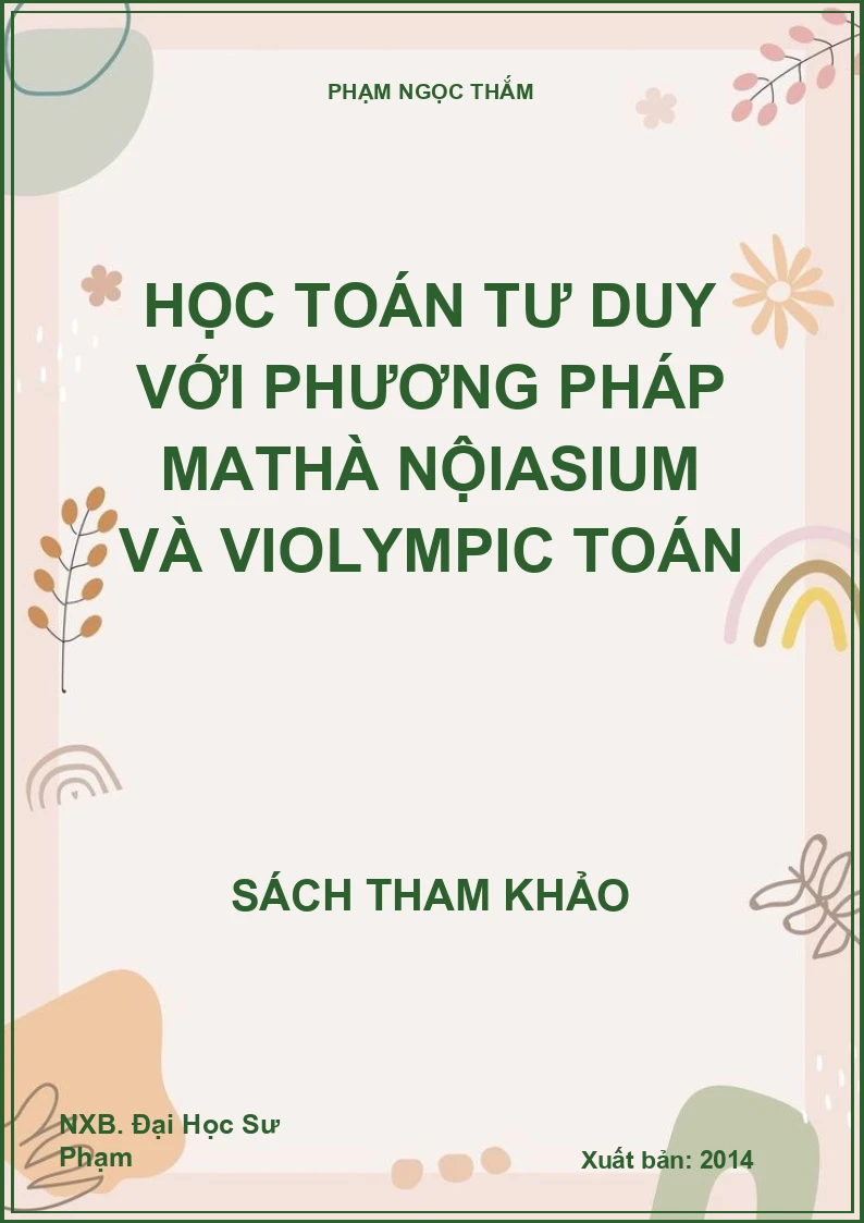 Học toán tư duy với phương pháp MatHà Nộiasium và Violympic toán