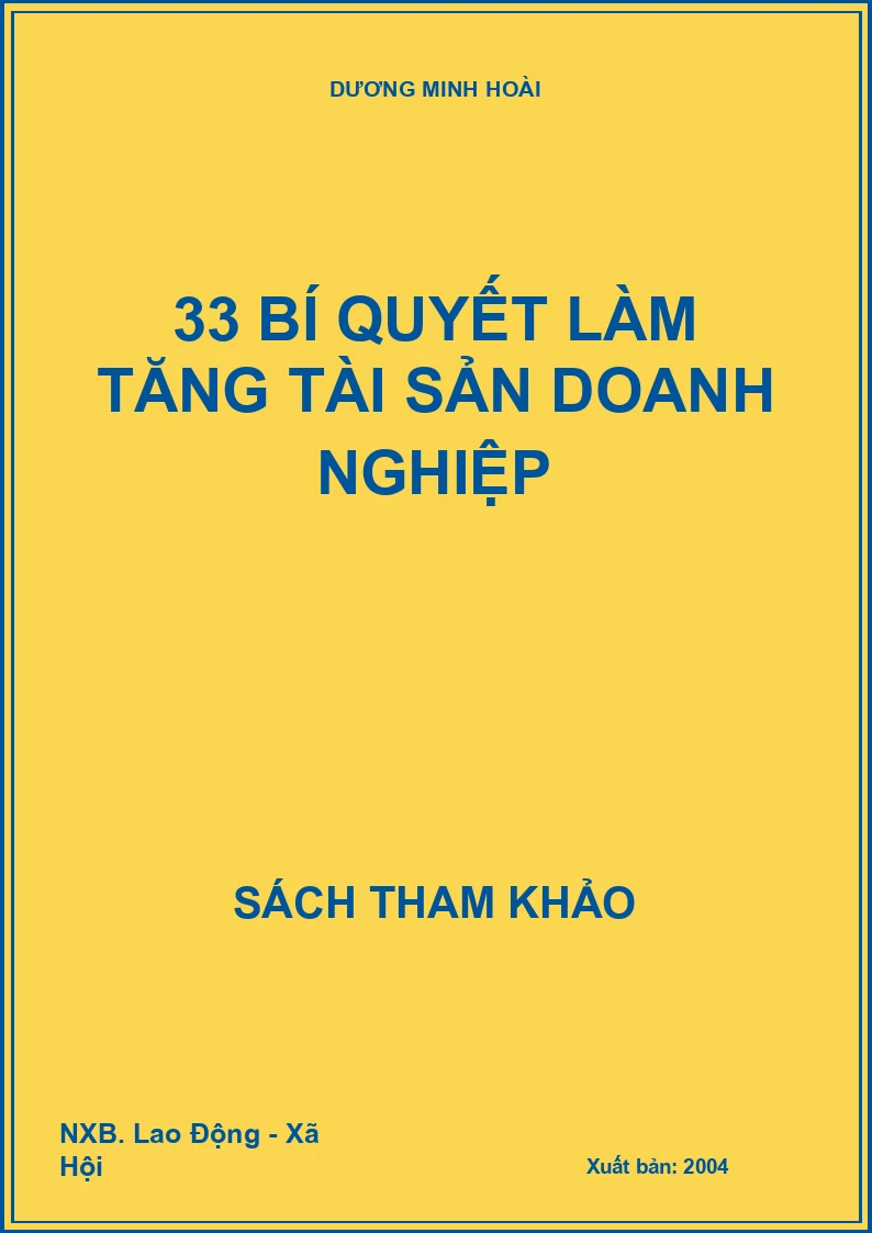 33 Bí quyết làm tăng tài sản doanh nghiệp