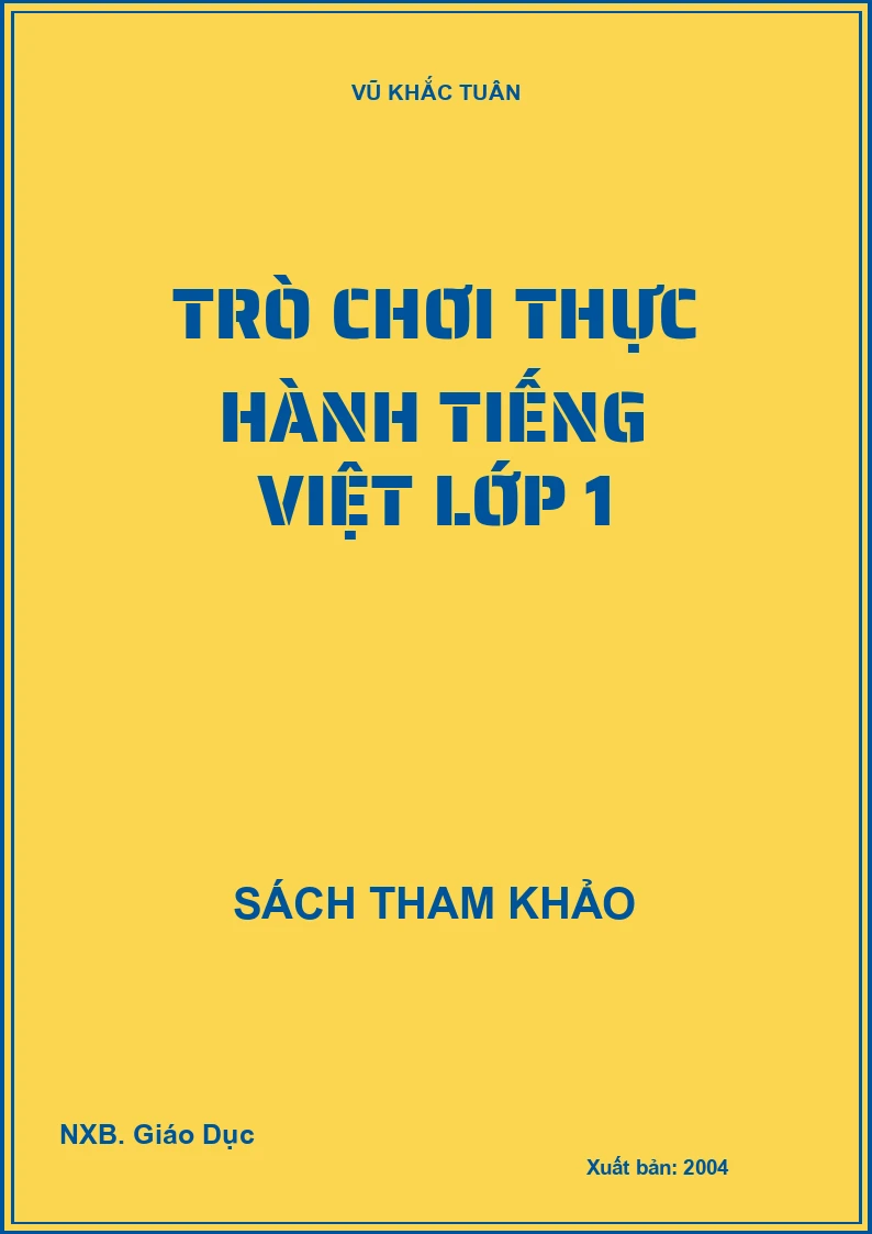Trò chơi thực hành Tiếng Việt lớp 1