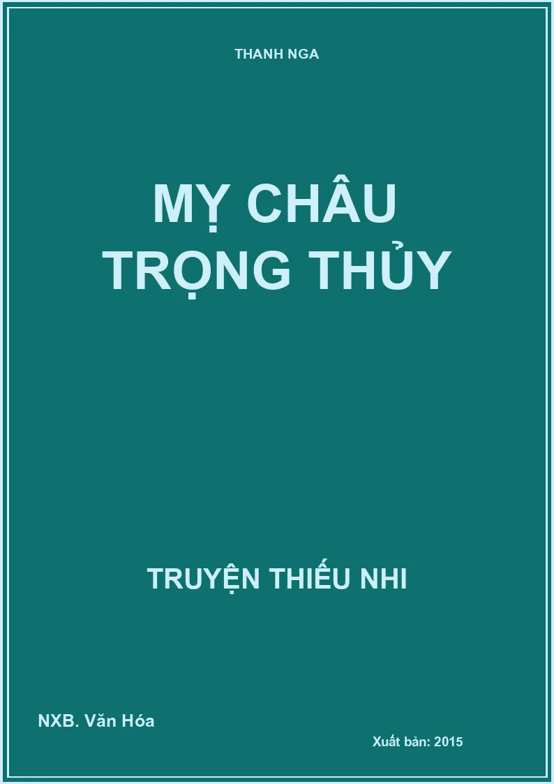 MỴ CHÂU TRỌNG THỦY