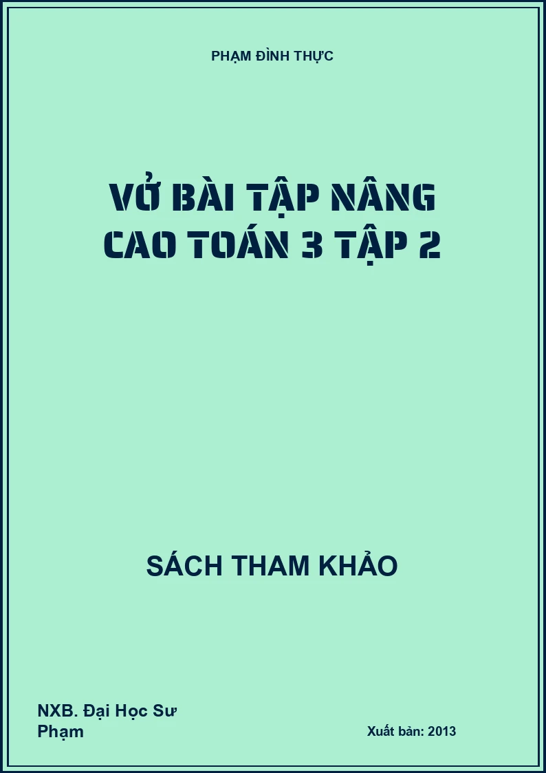 Vở bài tập nâng cao Toán 3 tập 2
