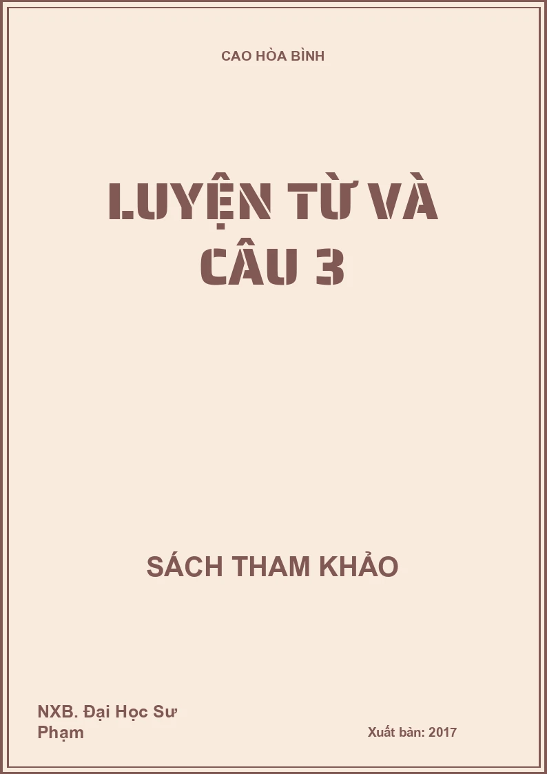 Luyện từ và câu - Lớp 3