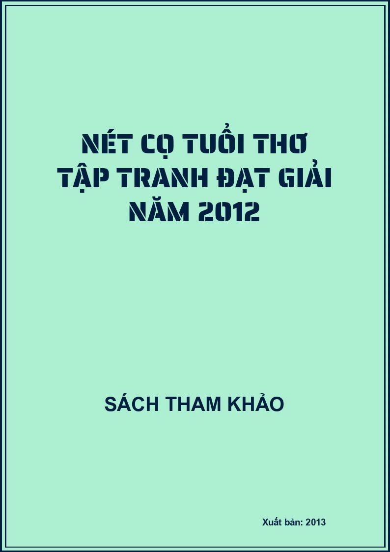 Nét cọ tuổi thơ tập tranh đạt giải năm 2012