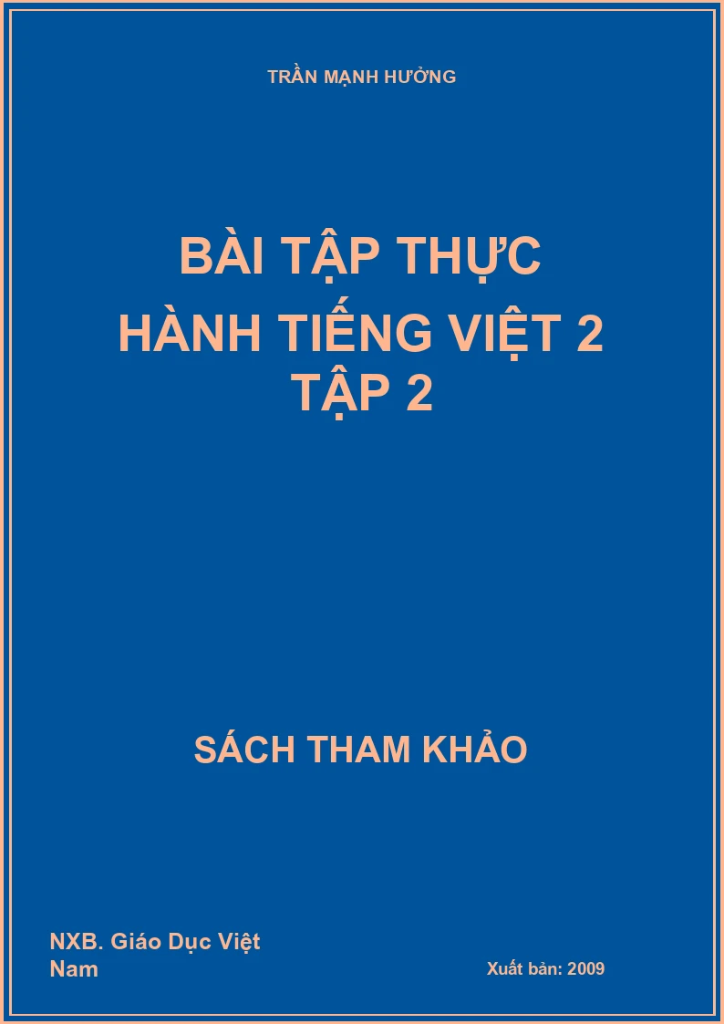 Bài tập thực hành Tiếng Việt 2 - Tập 2