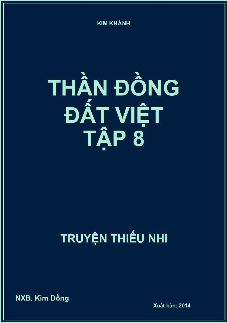 Thần đồng đất Việt tập 8