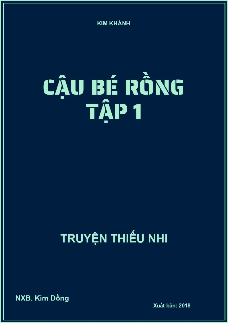 Cậu bé Rồng tập 1