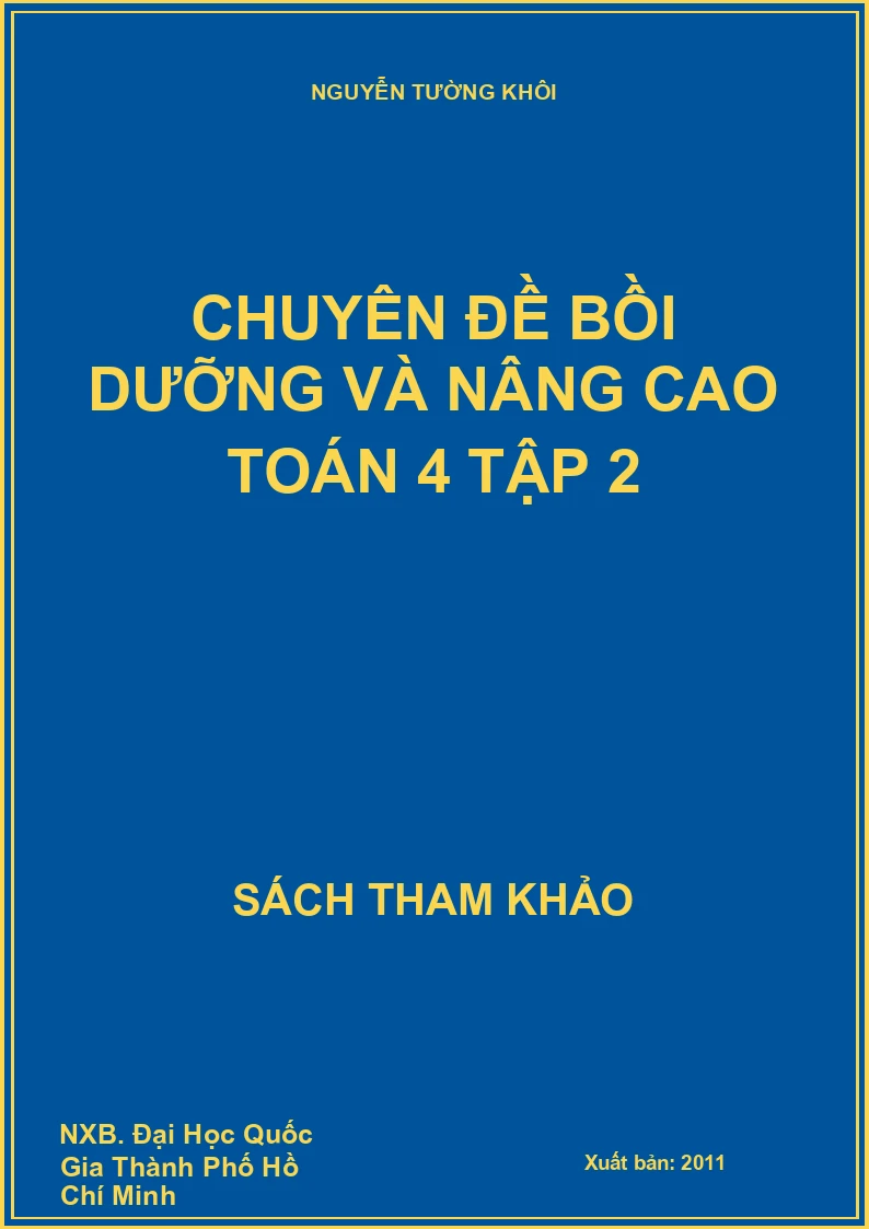 Chuyên đề bồi dưỡng và nâng cao toán 4 tập 2