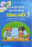 Ôn kiến thức, rèn kĩ năng Tiếng Việt 3