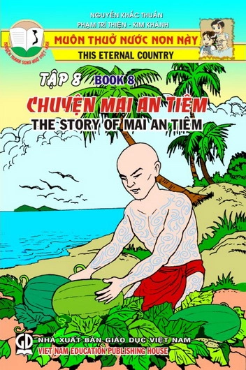 Muôn thuở nước non này - Tập 8: Chuyện Mai An Tiêm