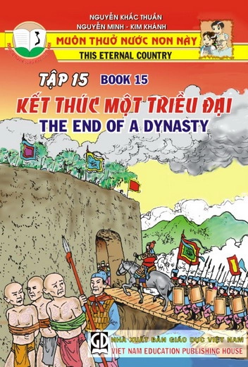 Muôn thuở nước non này - Tập 15: Kết thúc một triều đại