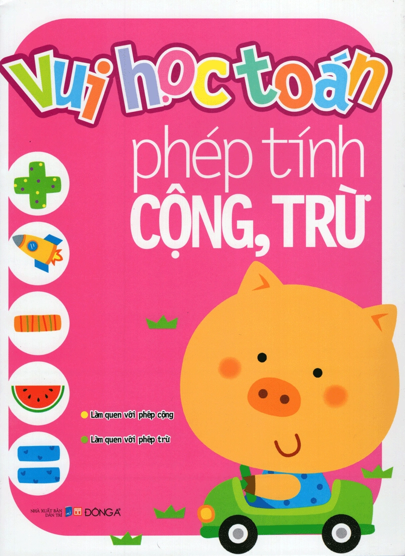 Vui học Toán: Phép tính cộng, trừ