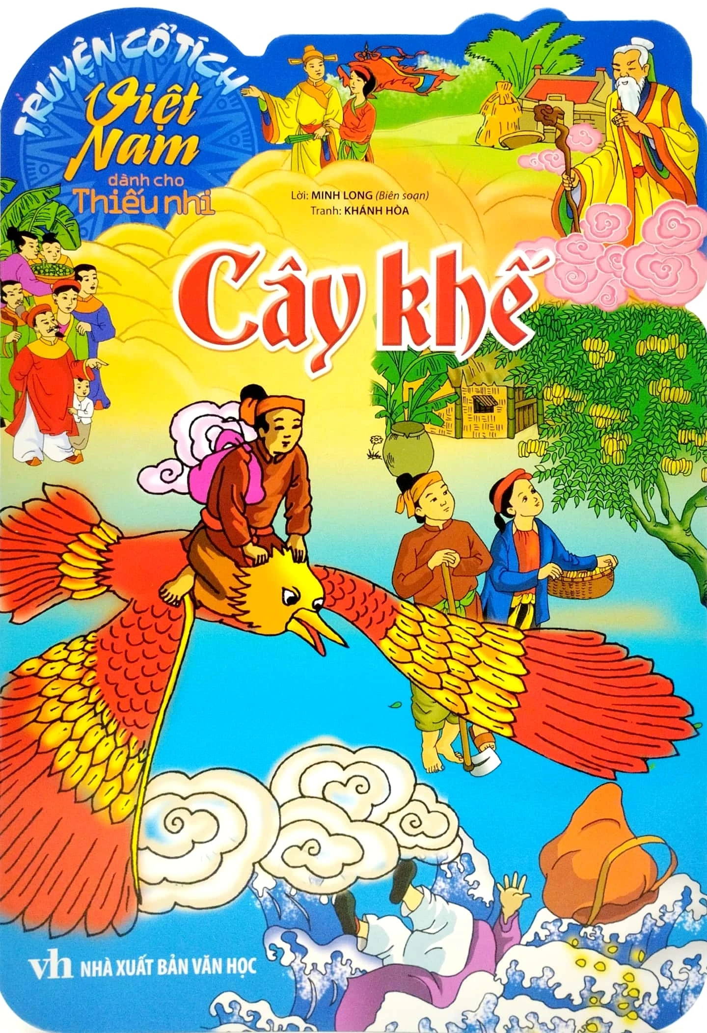 Truyện cổ tích Việt Nam dành cho Thiếu nhi: Cây khế