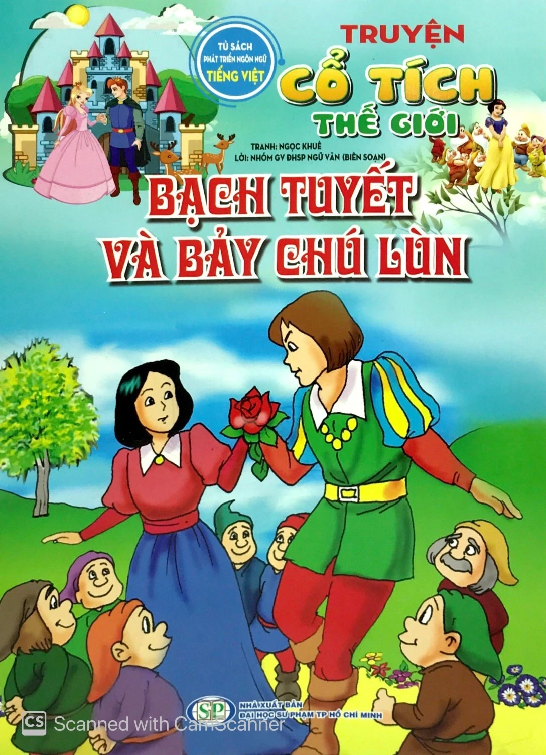 Truyện cổ tích thế giới: Bạch Tuyết và bảy chú lùn
