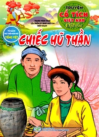 Truyện cổ tích Việt Nam đặc sắc: Chiếc hũ thần
