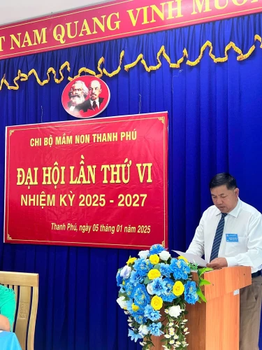 Chi bộ Trường Mầm non Thanh Phú tổ chức thành công Đại hội lần thứ VI, nhiệm kỳ 2025–2027