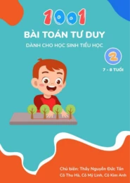 1001 Bài tập Toán Tư Duy dành cho Học sinh tiểu học - Lớp 2