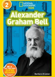 National Geographic Readers Alexander Graham Bell