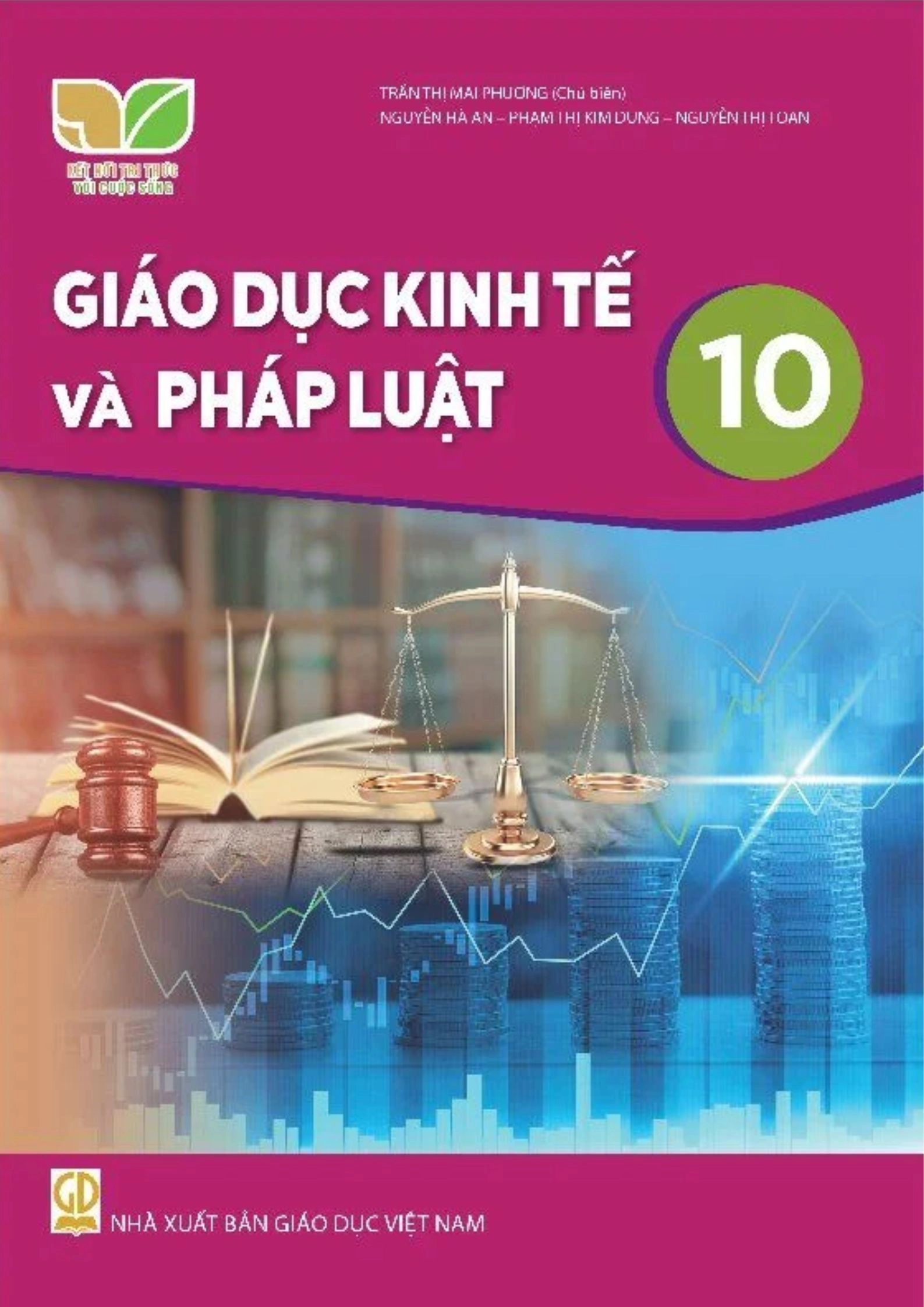Chuyên đề học tập Giáo dục Kinh tế và Pháp Luật 10