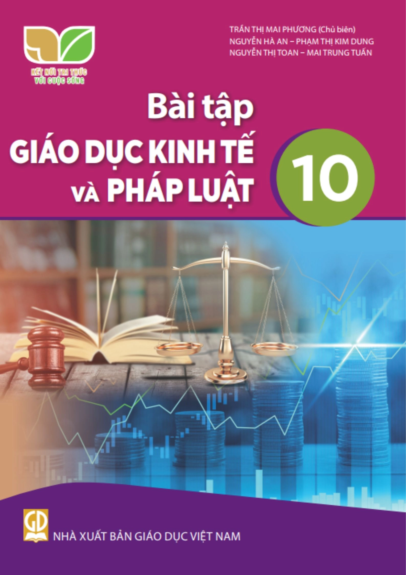 Bài tâp Giáo dục Kinh tế và Pháp Luật 10