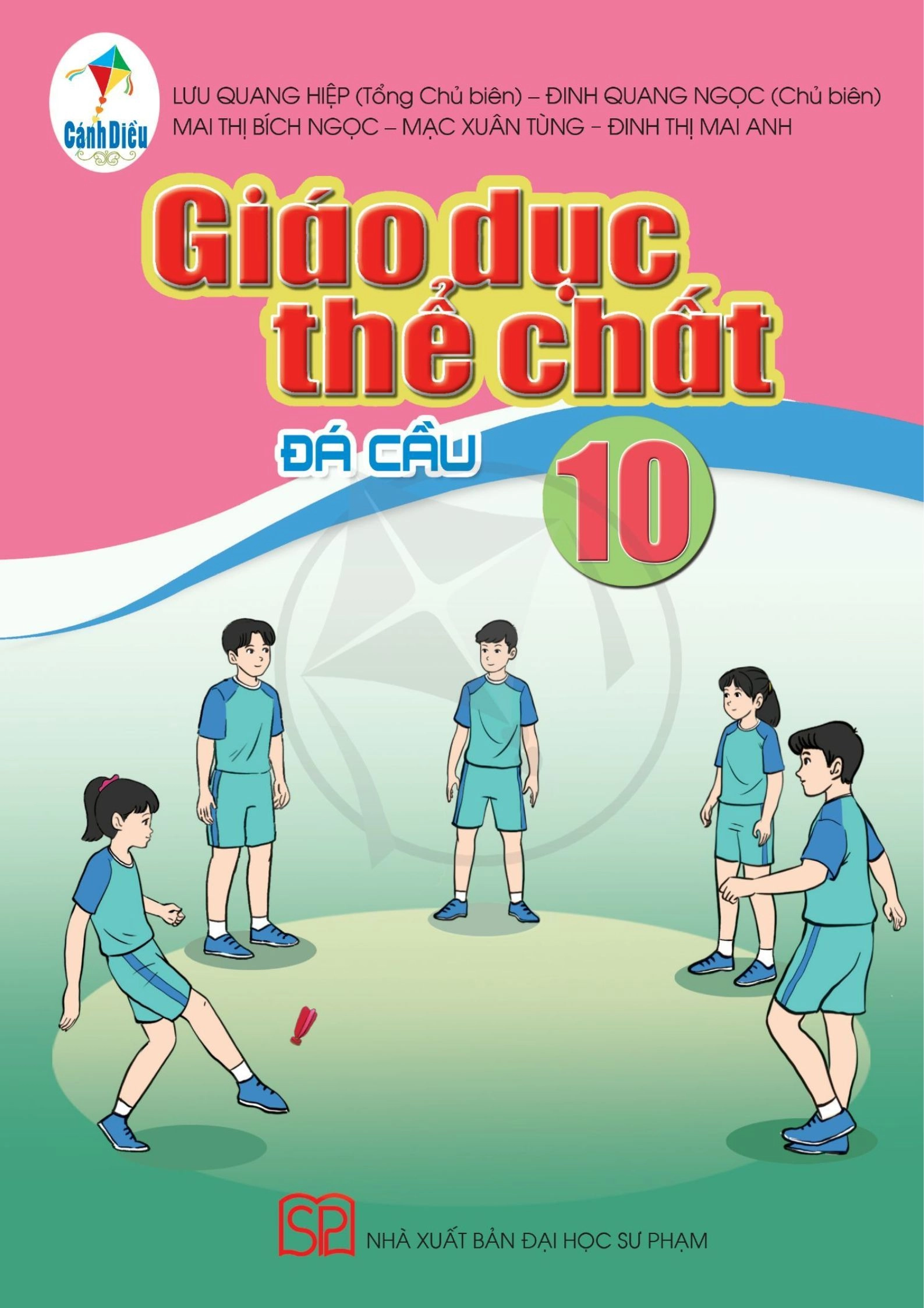 Giáo dục thể chất 10 - Đá Cầu