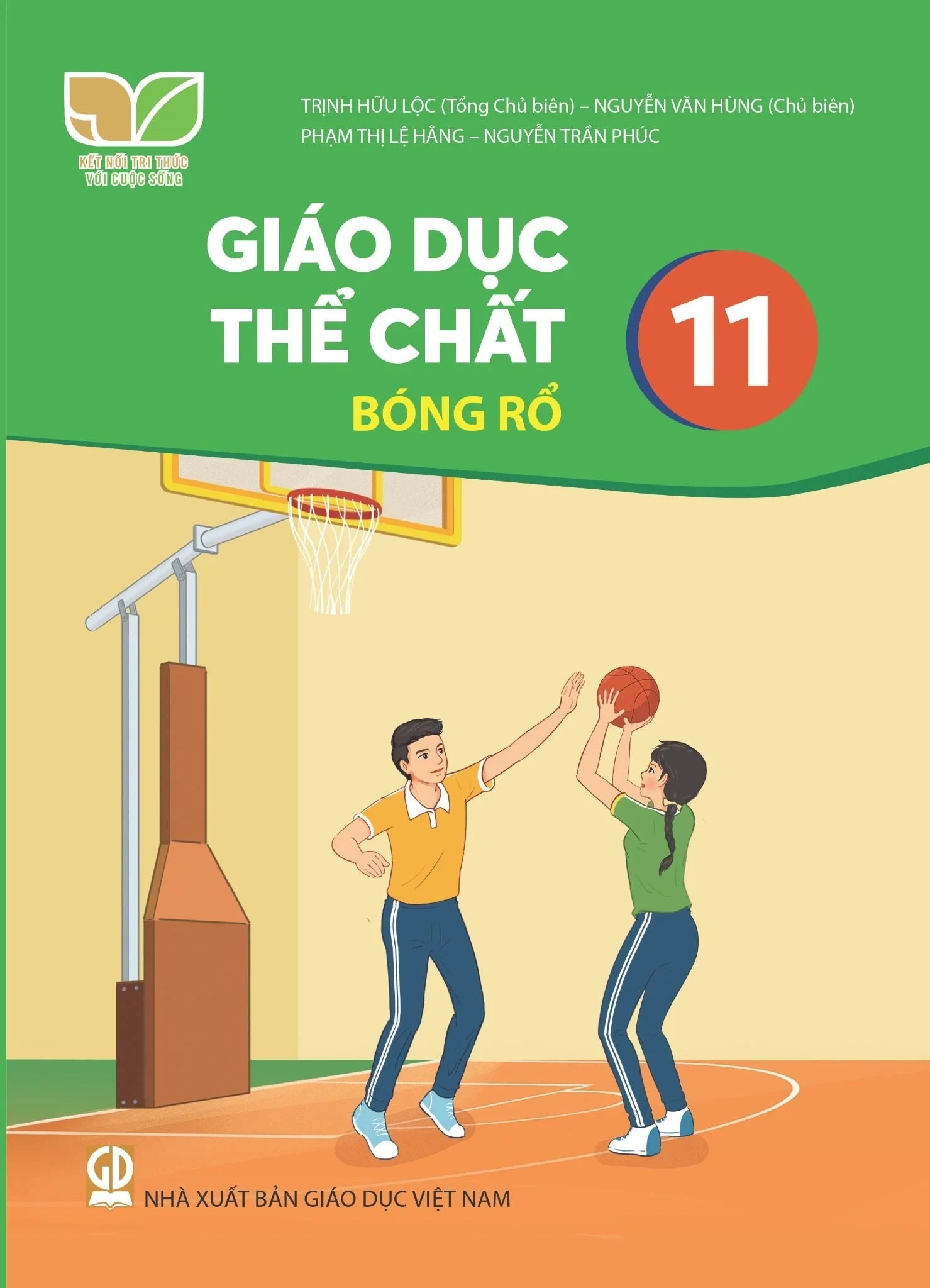 Giáo dục thể chất 11 - Bóng Rổ: Kết nối tri thức với cuộc sống