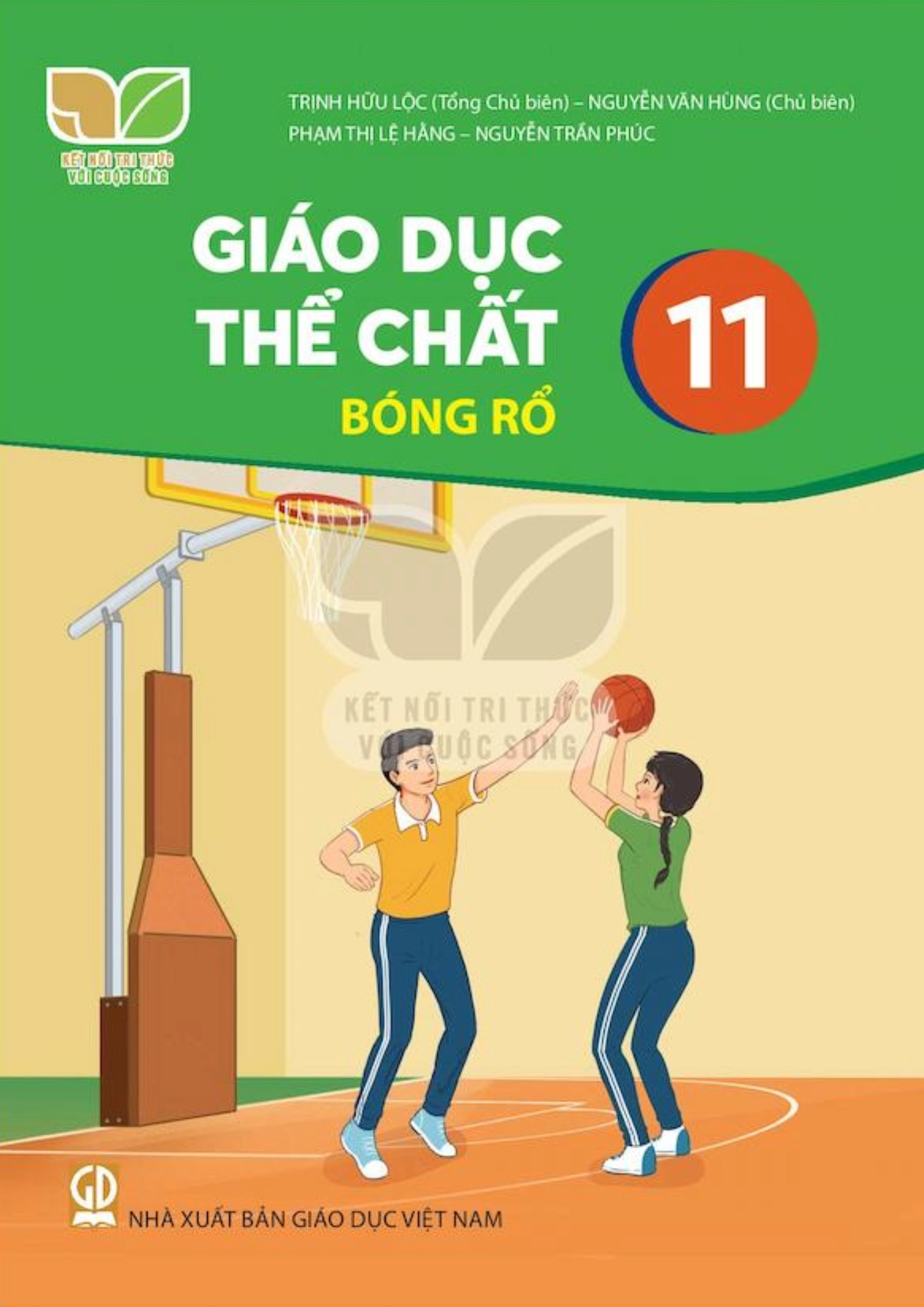 Sách giáo viên Giáo dục thể chất 11 - Bóng rổ Kết Nối Tri Thức