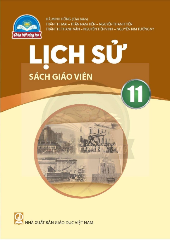Sách giáo viên Lịch sử 11 - Chân Trời Sáng Tạo