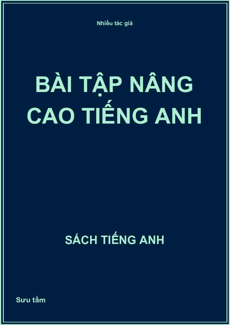 Bài tập nâng cao Tiếng Anh