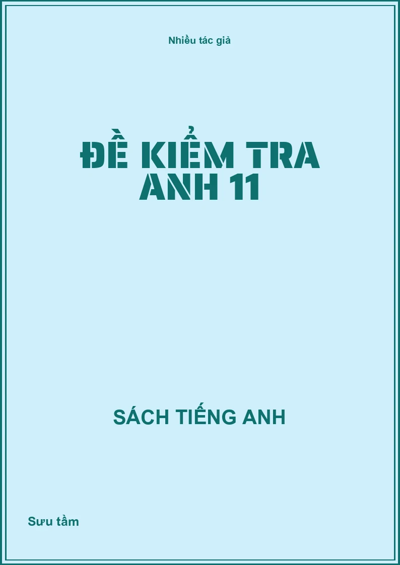 Đề kiểm tra Anh 11