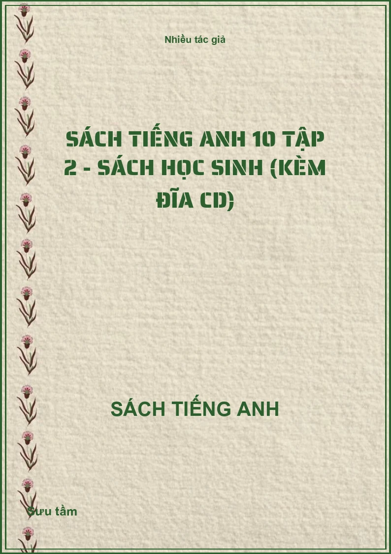 Sách Tiếng Anh 10 Tập 2 - Sách học sinh (kèm đĩa CD)