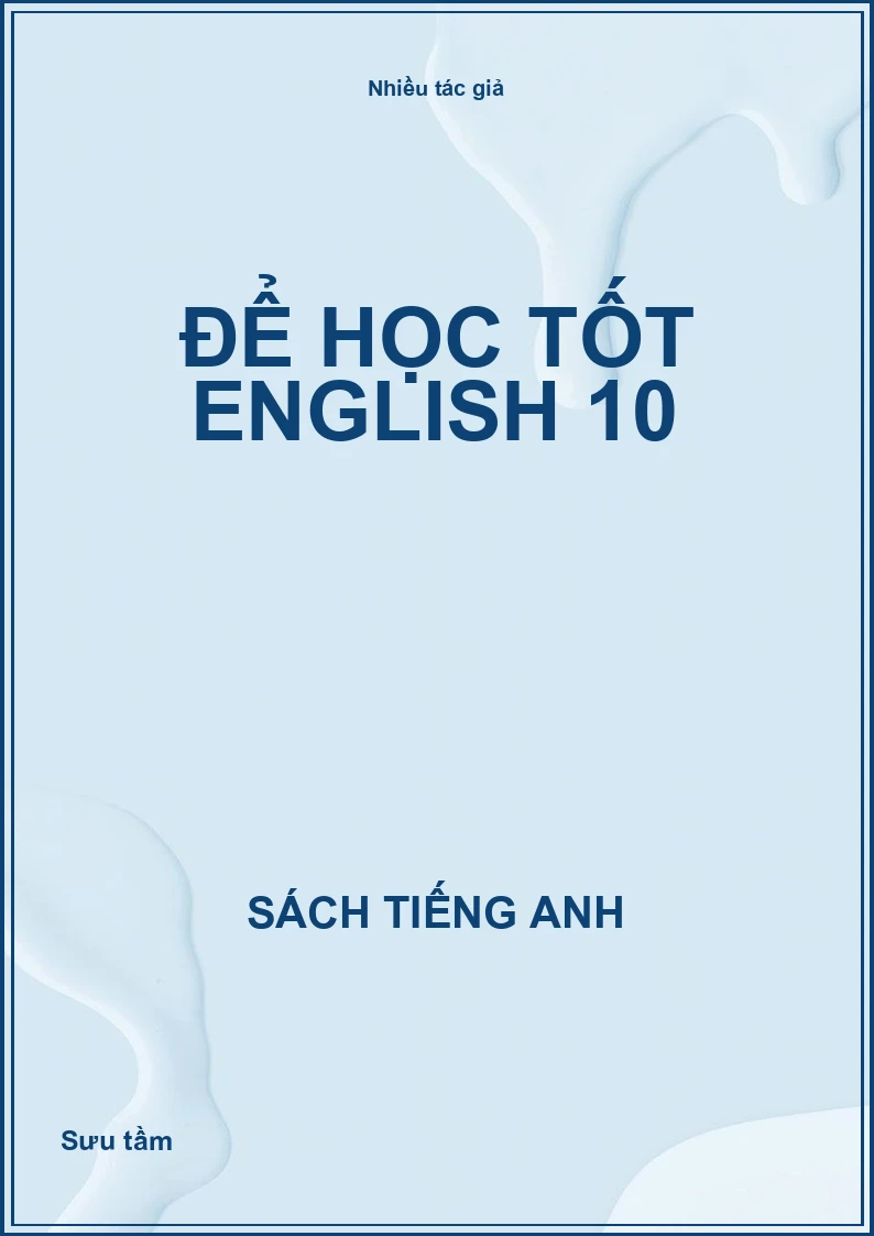 Để học tốt English 10