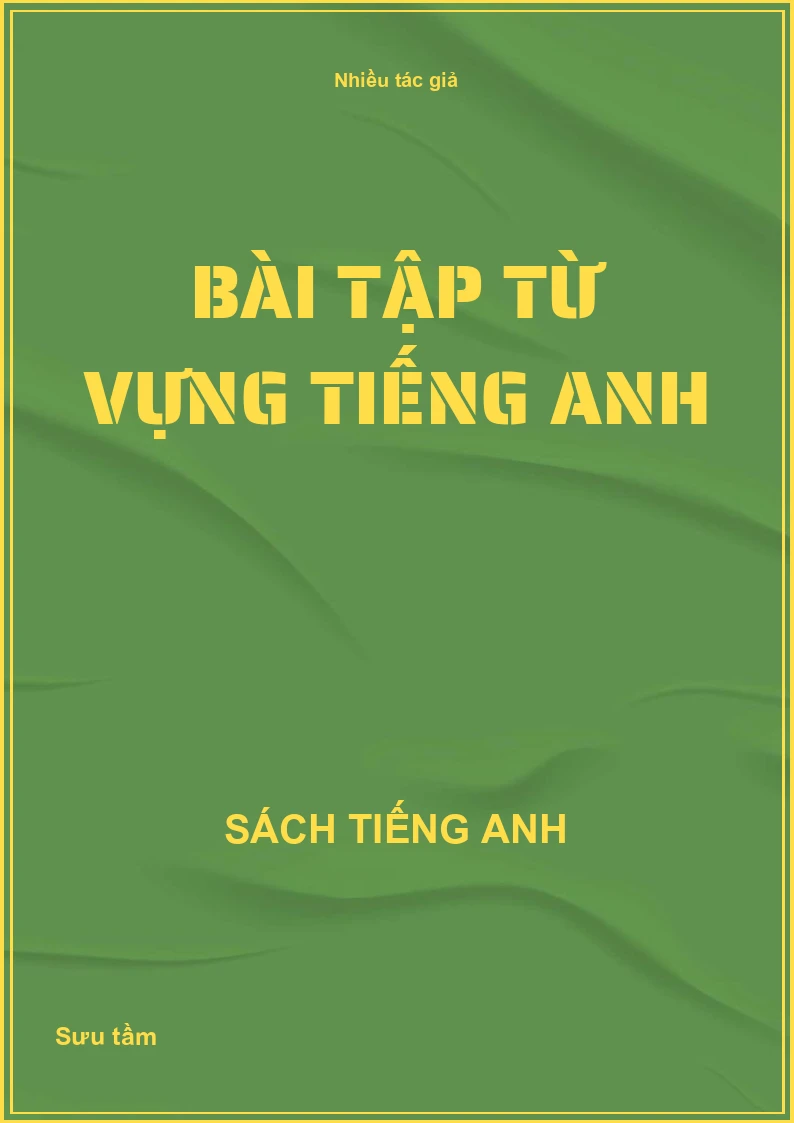 Bài tập từ vựng tiếng anh