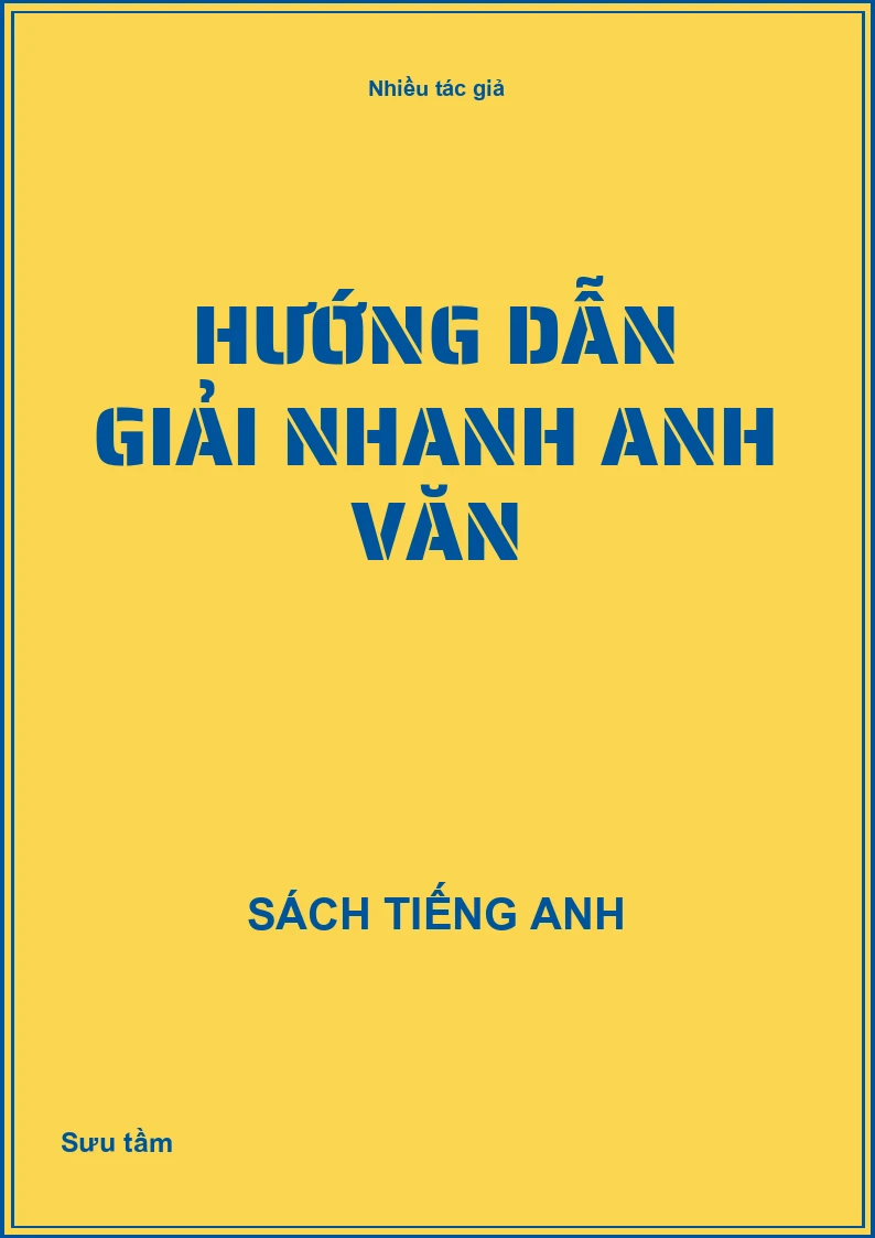 Hướng dẫn giải nhanh Anh văn