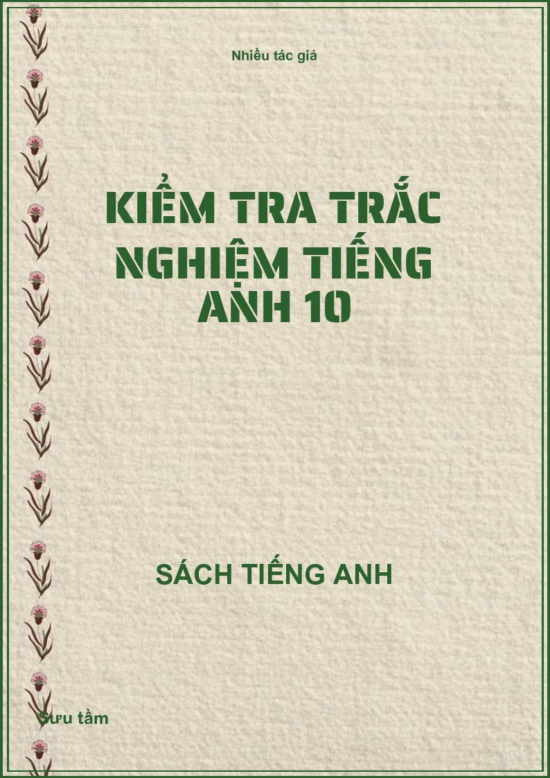 Kiểm tra trắc nghiệm Tiếng Anh 10