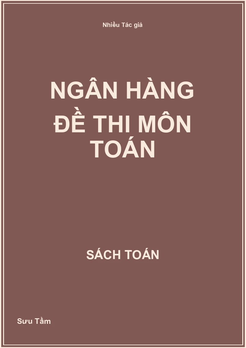 Ngân hàng đề thi môn Toán