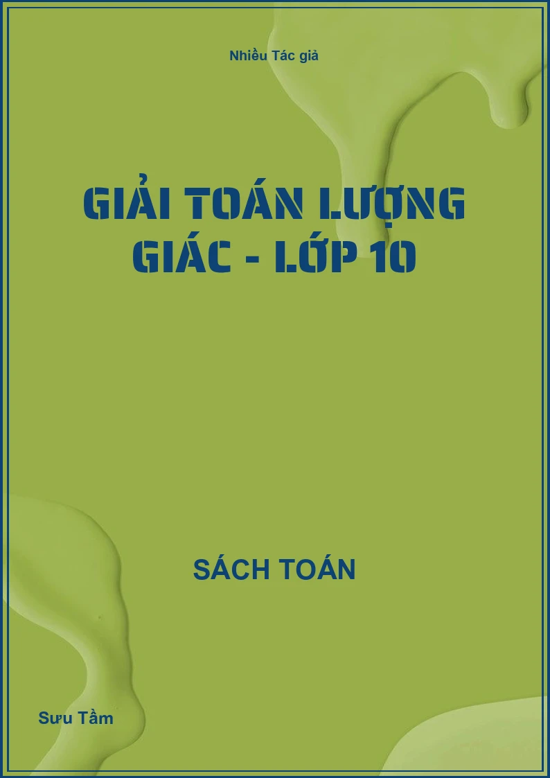 Giải toán lượng giác - Lớp 10