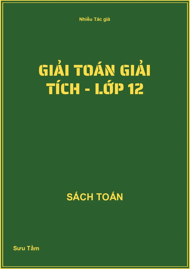 Giải toán giải tích - Lớp 12