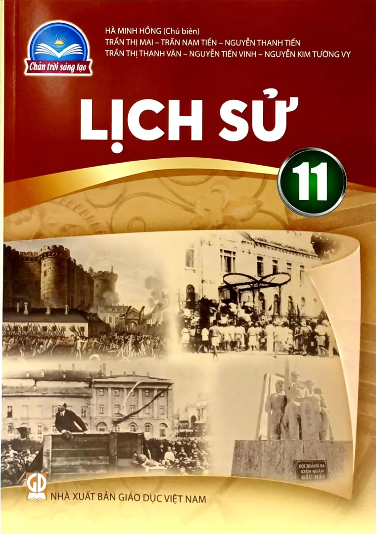 Sách giáo khoa Lịch sử 11 - Chân Trời Sáng Tạo