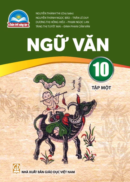 Sách giáo khoa Ngữ văn 10 - Tập 1 Chân Trời Sáng Tạo