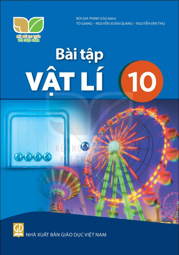 Sách bài tập Vật lí 10 - Kết Nối Tri Thức