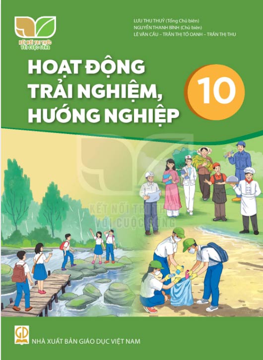 Sách giáo khoa Hoạt động trải nghiệm, hướng nghiệp 10 - Kết Nối Tri thức