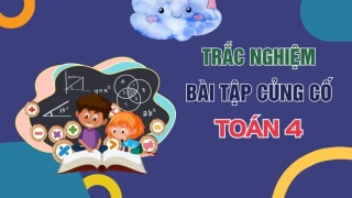 Bài tập củng cố - Toán 4