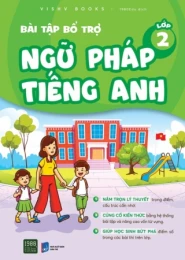 Bài Tập Bổ Trợ Ngữ Pháp Tiếng Anh - Lớp 2