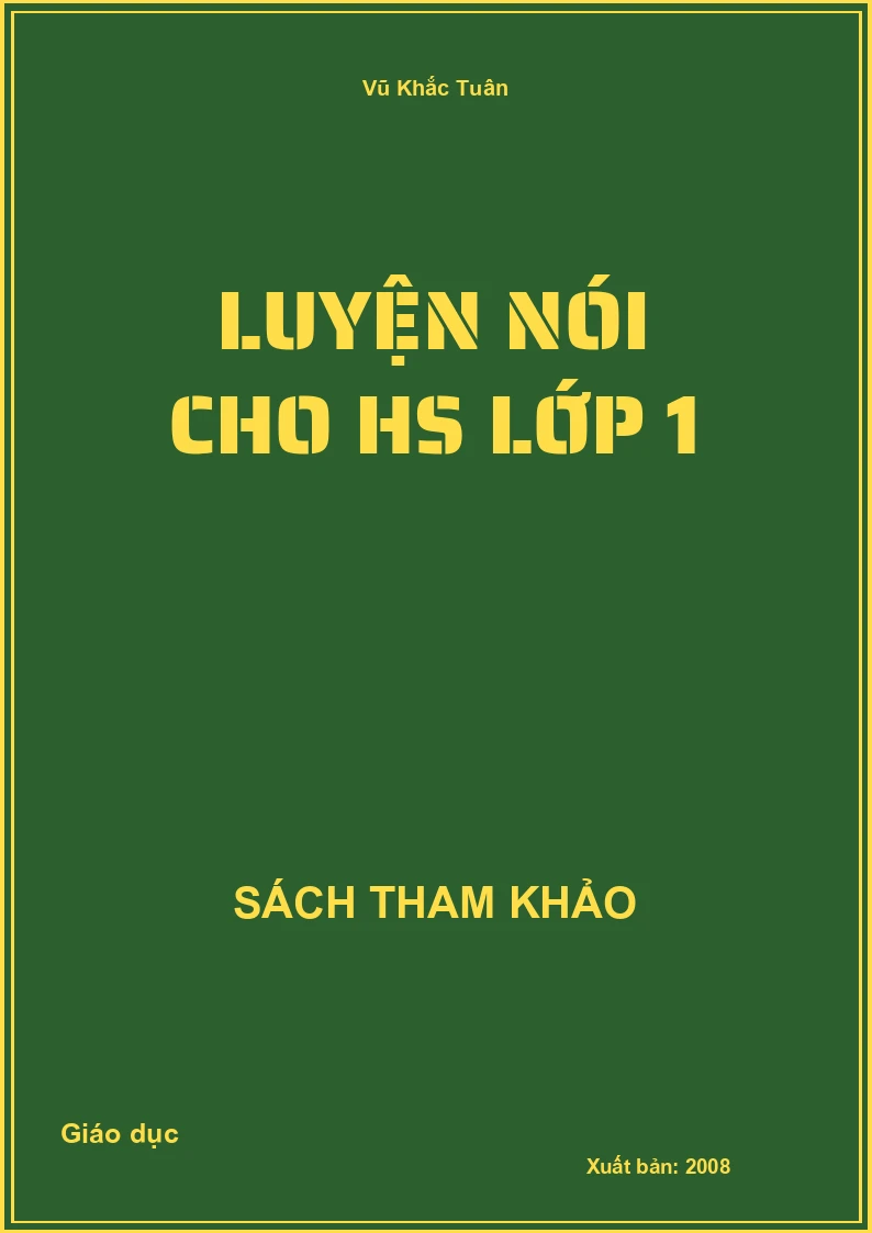 Luyện Nói Cho Hs Lớp 1