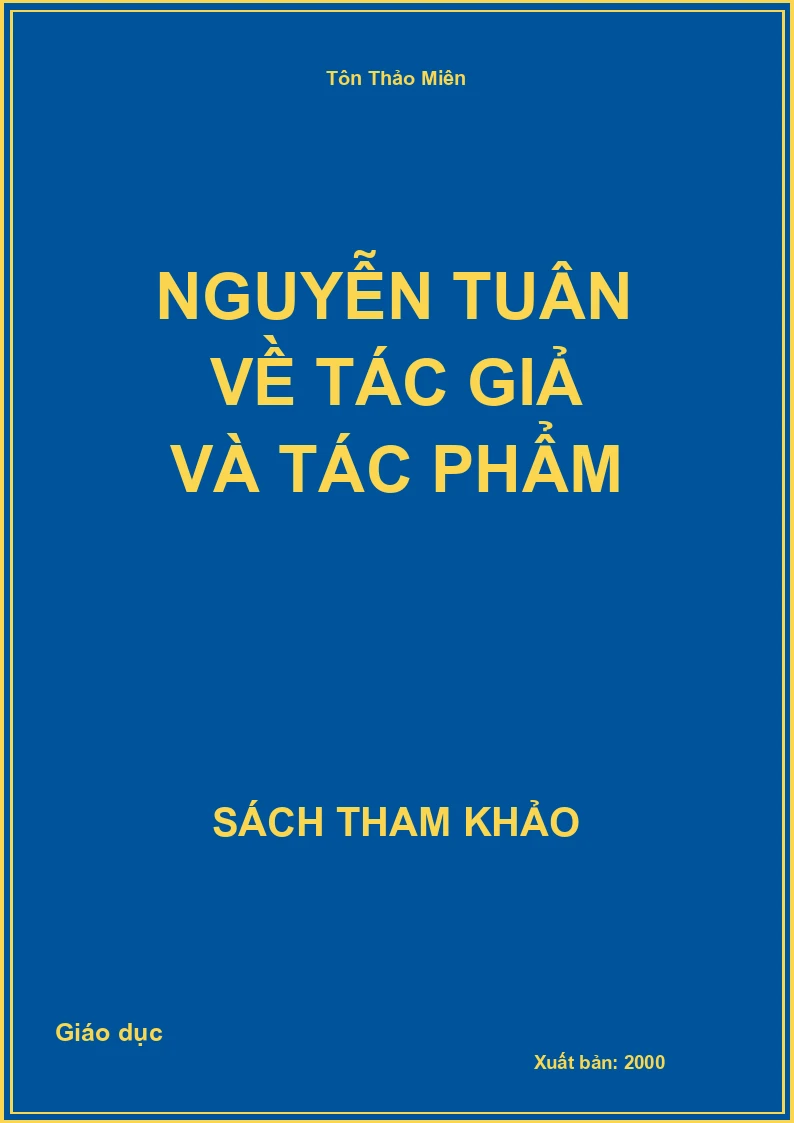 Nguyễn Tuân Về Tác Giả Và Tác Phẩm