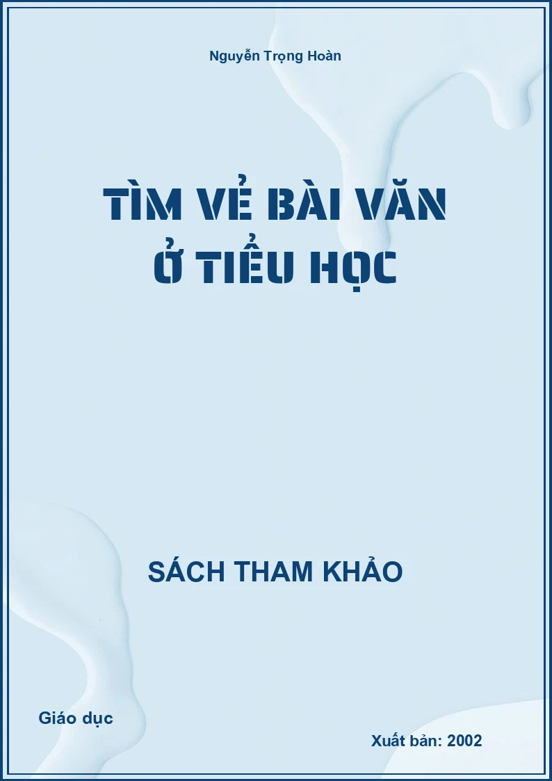 Tìm Vẻ Bài Văn Ở Tiểu Học
