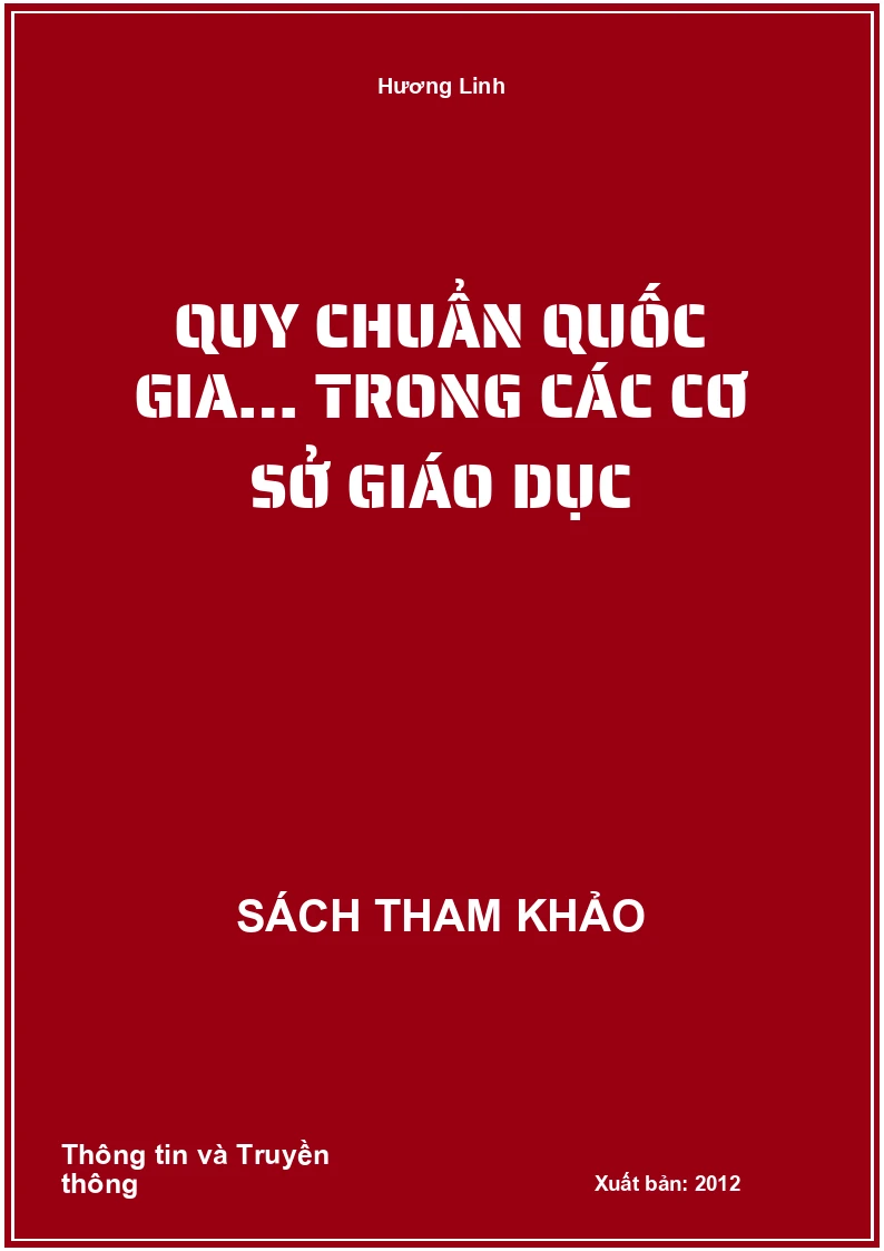Quy Chuẩn Quốc Gia… Trong Các Cơ Sở Giáo Dục