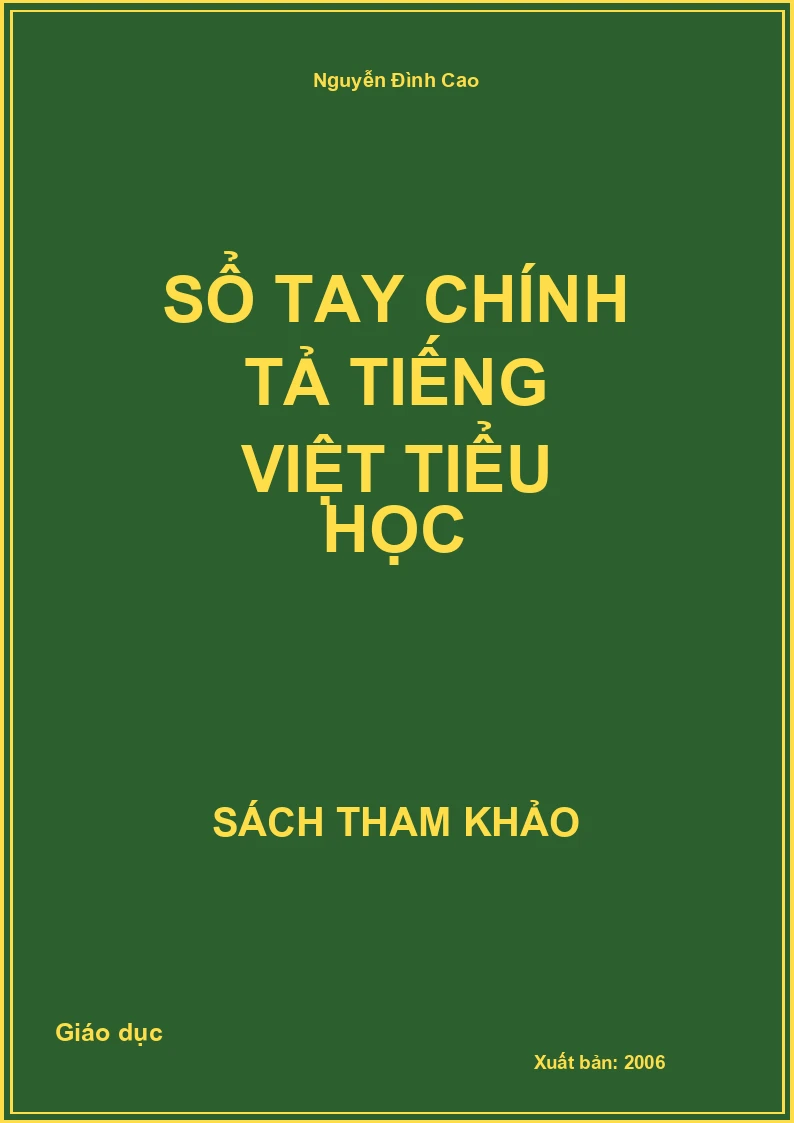 Sổ Tay Chính Tả Tiếng Việt Tiểu Học